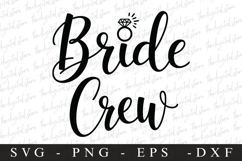 Bride Crew SVG | SVG Cut files | Cricut Product Image 1