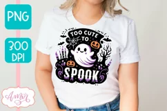 Too cute to spook PNG for sublimation | Halloween PNG design Product Image 2