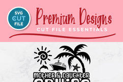 Mother and Daughter Cruise svg - 2026 Mom Cruise vacation Product Image 2