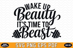 Wake up beauty It's time to beast SVG | Quote | SVG Cut file Product Image 1