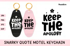 Snarky Quote Motel Keychain SVG | Keep The Apology Product Image 1