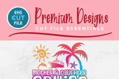 Mother and Daughter Cruise svg - 2027 Mom Cruise vacation Product Image 2