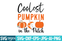 Coolest Pumpkin in the Patch svg, Halloween svg, Autumn svg Product Image 1