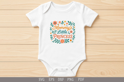 Mommy’s Little Princess - SVG Baby Clothes or Gift Design Product Image 2