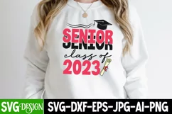 Senior Class of 2023 SVG Cut File, Senior Class of 2023 SVG Product Image 2