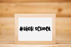 #High School SVG Cut File - Back to School DXF EPS PNG JPG Product Image 3