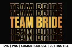 Team Bride SVG | Stacked SVG Product Image 1