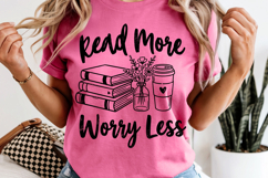 Read More Worry Less PNG Book Lover Reading Product Image 8