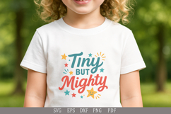Tiny But Mighty - SVG Design for Baby and Toddler T-Shirts Product Image 2