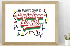 My Favorite Color is Christmas Lights SVG - PNG, DXF, EPS Product Image 5