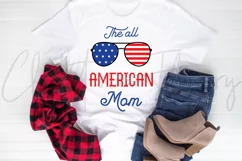The All American Mom 4th of July Sublimation Product Image 3