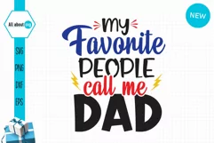 My Favorite People Call me Dad Svg, Father's Day Svg Product Image 2