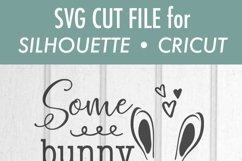 Some Bunny Loves You - Easter - SVG DXF Files Product Image 3