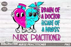 Nurse Practitioner Sublimation Png | Heart of a Nurse Product Image 1