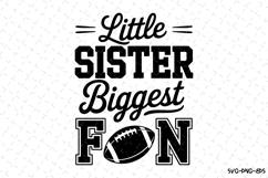 Little Sister Biggest Fan Svg | Game Day Svg | Sport Svg Product Image 1