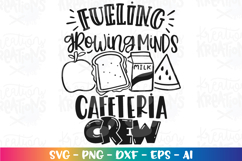 Lunch Lady svg Fueling growing minds Cafeteria CREW Product Image 2