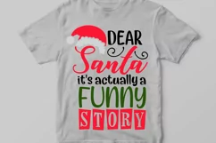 Dear Santa It's A Funny Story Svg, Funny Christmas Svg. Product Image 2