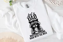 Just a Dad who always came back with the Milk SVG | Quotes Product Image 1