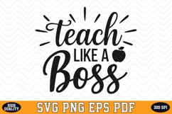 Teach like a Boss SVG | Quotes | SVG Cut files Product Image 1