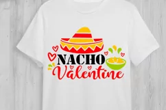 Nacho Valentine Svg, Valentine's Day Svg, Funny Valentine. Product Image 2