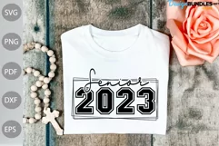Senior 2023 SVG / Class of 2023 Tshirts for Graduation Product Image 1