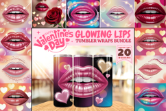 Valentine’s Day Glowing lips Tumbler Wrap PNG Big Bundle Product Image 1