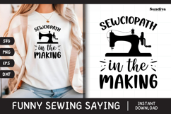 Funny Sewing Quote SVG For Sewist | Sewciopath Product Image 1