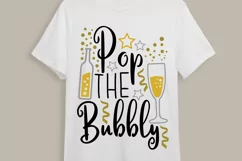 Pop The Bubbly Svg, New Year's Eve Svg, New Year's 2023 Svg. Product Image 2