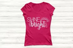 Shine Bright Svg, Summer Svg, Sun Beach Svg, Inspirational. Product Image 2