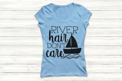 River Hair Don't Care Svg, Summer Vacation Svg, River Boat. Product Image 2