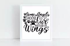 Some Angels Choose Fur Instead Of Wings Svg, Pet Memorial. Product Image 2