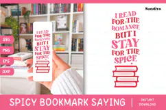 Spicy Bookmark Saying SVG | Book Lovers - Stay For The Spice Product Image 1