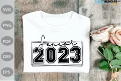 Senior 2023 SVG / Class of 2023 Tshirts for Graduation Product Image 2