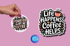 Printable Kawaii Coffee Quote Stickers Bundle PNG, JPG, PDF Product Image 6