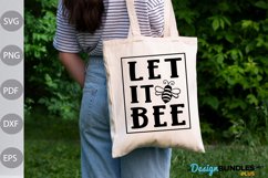 Let It Bee SVG Design Product Image 2