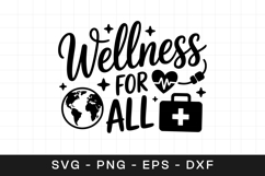 Wellness For All Health SVG PNG Product Image 1