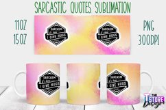 Sarcastic Quotes Sublimation | PNG Design | Funny v.2 Product Image 12