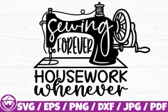 Sewing Forever Housework Whenever, Sewing Machine Clipart Product Image 1