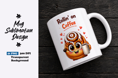 Rollin on Coffee Cinnamon Roll Clipart Sublimation PNG Product Image 1
