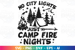 Camping svg No city lights just camp fire nights adventure Product Image 2