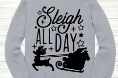 Sleigh All Day Svg, Funny Christmas Svg, Santa Sleigh Svg. Product Image 2