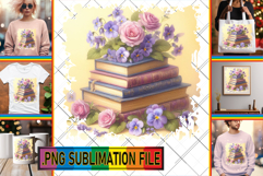 Sweet TSHIRT Ideas PNG, Book and flower Product Image 1