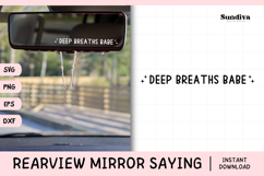 Funny Rearview Mirror Decal Sticker Saying | Deep Breath Product Image 1