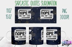 Sarcastic Quotes Sublimation | PNG Design | Funny Sarcastic Product Image 23