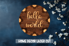 Hello World - Wooden Nursery Decor Laser Product Image 1