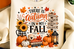 There Is Autumn PNG, Autumn Sublimation, Fall Sublimation Product Image 1