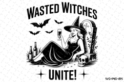 Wasted Witches Unite Svg | Halloween Svg | Svg Cut Files Product Image 1