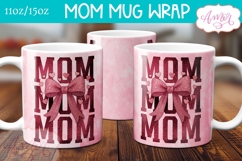 Mom Mug Wrap sublimation PNG, Mother&#039;s day coquette mug PNG Product Image 2