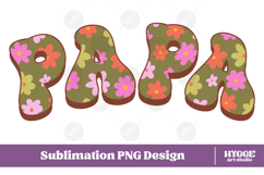 papa Png Retro Flowers Mother&#039;s Day Floral Mom Sublimation Product Image 1