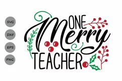 One Merry Teacher Svg, Christmas Svg, Christmas Teacher Svg. Product Image 1